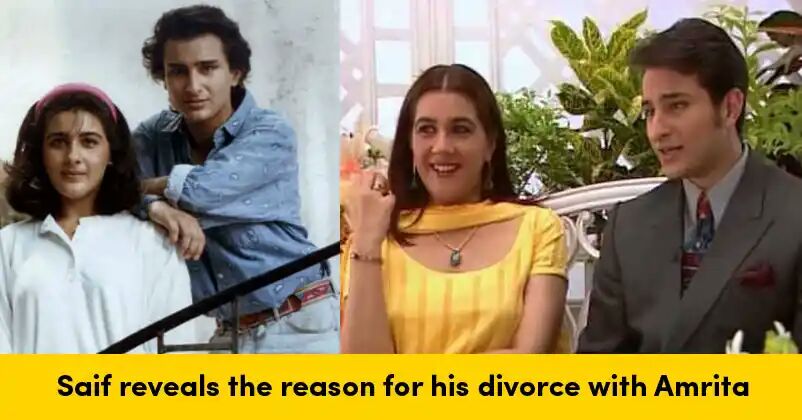 Saif Ali Khan Disclosed The Real Reason Behind Divorce With Amrita Singh